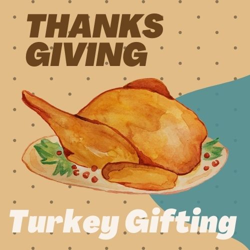 Turkey Gifting